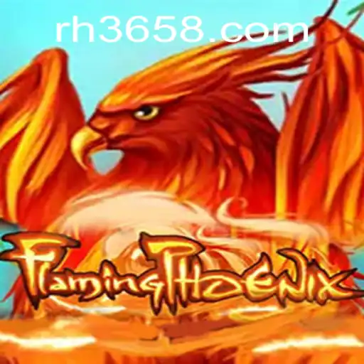 FlamingPhoenix Game: Soar to New Heights with RH365 App